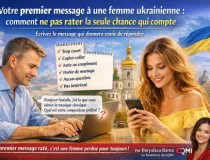 Votre premier message à une femme ukrainienne : comment ne pas rater la seule chance qui compte