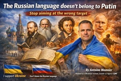The Russian Language Does Not Belong to Putin — An Open Letter from a French-Speaking Man Married to a Ukrainian Woman